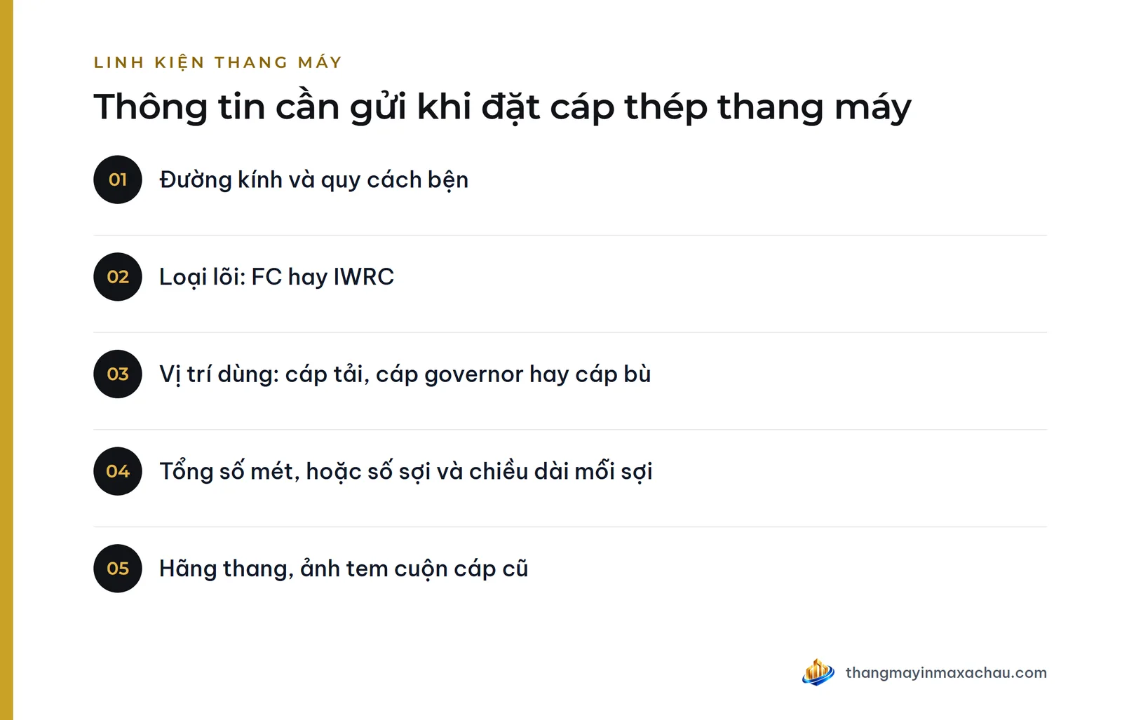 Thông tin cần gửi khi đặt cáp thép thang máy