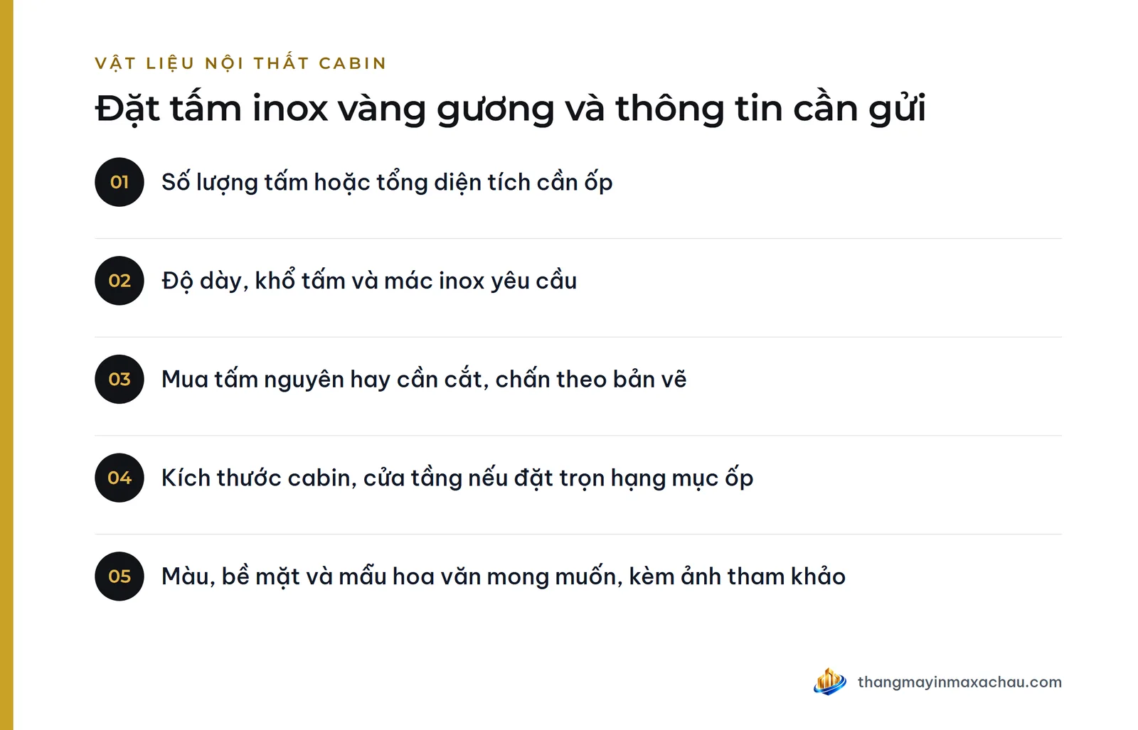Đặt tấm inox vàng gương và thông tin cần gửi