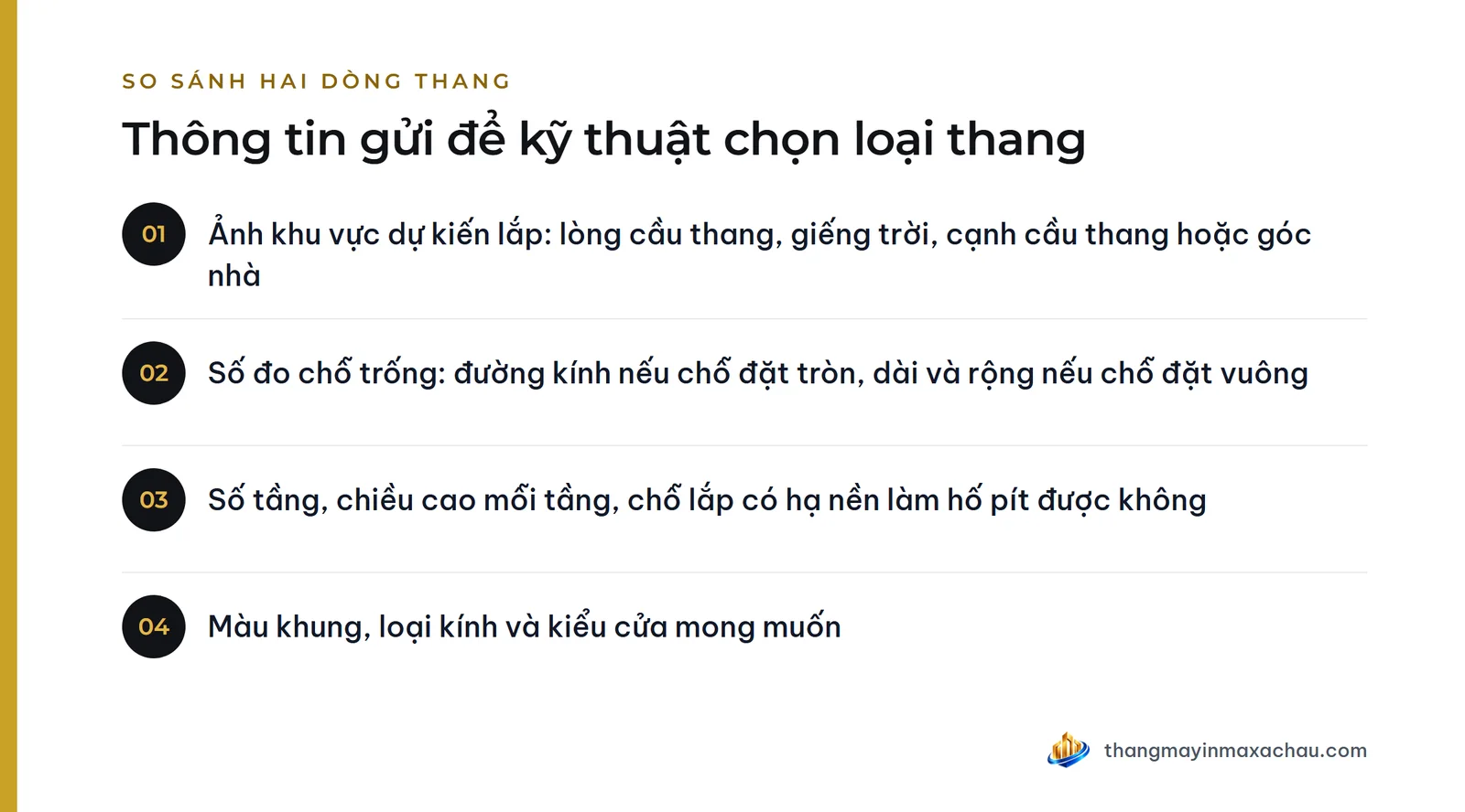 Thông tin gửi để kỹ thuật chọn loại thang